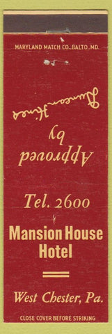 Matchbook Cover - Mansion House Hotel West Chester PA