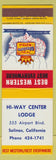 Matchbook Cover - Hi Way Center Lodge Salinas CA