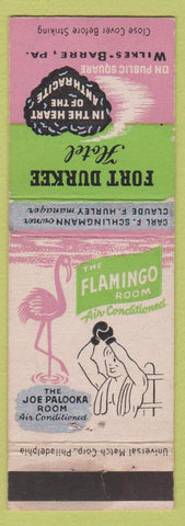 Matchbook Cover - Fort Durkee Hotel Wilkes Barre PA boxer flamingo