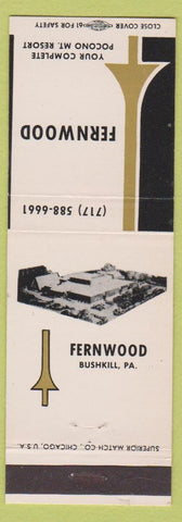 Matchbook Cover - Fernwood Pocono Mountain Resort Bushkill PA