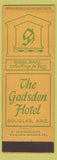 Matchbook Cover - Gadsden Hotel Douglas AZ