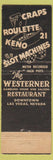 Matchbook Cover - Westerner Casino Las Vegas NV