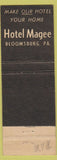 Matchbook Cover - Hotel Magee Bloomsburg PA
