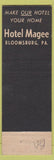 Matchbook Cover - Hotel Magee Bloomsburg PA