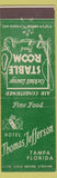 Matchbook Cover - Hotel Thomas Jefferson Tampa FL