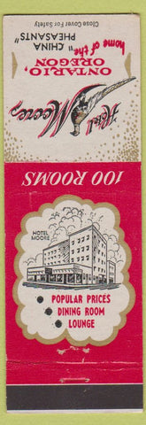 Matchbook Cover - Hotel Moore Ontario OR China Pheasants