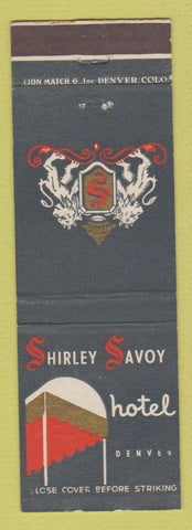 Matchbook Cover - Shirley Savoy Hotel Denver Colorado