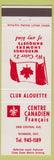 Matchbook Cover - Centre Canadien Francais Club Alouette French Windsor ON