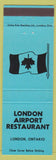 Matchbook Cover - London Airport Restaurant London ON