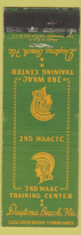 Matchbook Cover - 2nd WAAC Training Center Daytona Beach FL WEAR