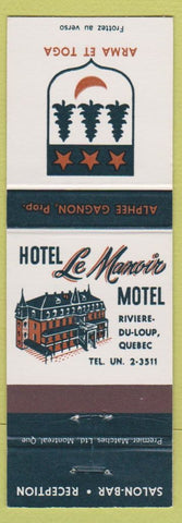 Matchbook Cover - Hotel LE Manoir Riviere Du Loup QC