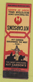 Matchbook Cover - Kit Carson's Grill restaurant San Francisco CA
