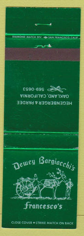 Matchbook Cover - Dewey Bargiocchi's Francesco's Oakland CA