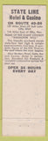 Matchbook Cover - State Line Hotel Casino Wendover NV