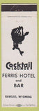 Matchbook Cover - Ferris Hotel Bar Rawlins WY