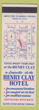 Matchbook Cover - Henry Clay Hotel Louisville KY