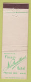 Matchbook Cover - Aroostook's Northeastland Hotel Presque Isle ME