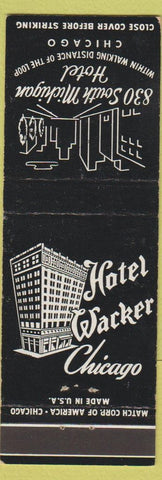 Matchbook Cover - Hotel Wacker Chicago IL