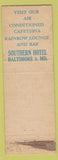 Matchbook Cover - Southern Hotel Baltimore MD