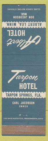 Matchbook Cover - Albert Hotel Albert Lea MN Tarpon Hotel Tarpon Springs FL