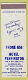 Matchbook Cover - Hotel Pennington Thief River Falls MN Low phone #