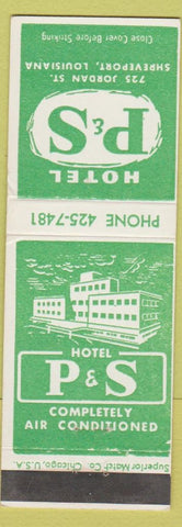 Matchbook Cover - Hotel P and S Shreveport LA
