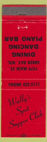 Matchbook Cover - Wally's Spot Supper Club Green Bay WI