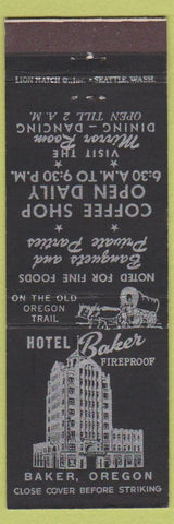 Matchbook Cover - Hotel Baker Baker OR