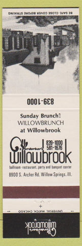 Matchbook Cover - Willowbrook Willow Springs IL