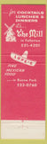 Matchbook Cover - The Mill Fullerton CA Lupe's Mexican food Buena Park CA