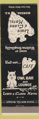Matchbook Cover - Lewis and Clark Hotel Mandan ND owl