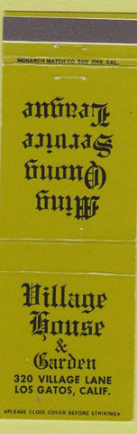 Matchbook Cover - Village House and Garden Los Gatos CA