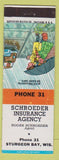 Matchbook Cover - Schroeder Insurance Sturgeon Bay WI low phone #