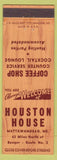 Matchbook Cover - Houston House Mattawamkeag ME