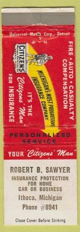 Matchbook Cover - Robert B Sawyer Insurance Citizens Mutual Ithaca MI