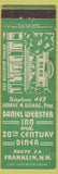 Matchbook Cover - Daniel Webster Inn 20th Century Diner Franklin NH