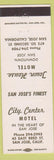 Matchbook Cover - Town House Motel San Jose CA City Center Motel