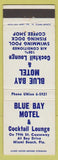 Matchbook Cover - Blue Bay Motel Miami Beach FL