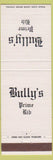Matchbook Cover - Bully's Prime Rib Restaurant La Jolla CA Del Mar San Diego