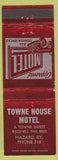 Matchbook Cover - Towne House Motel Hazard KY low phone # WEAR