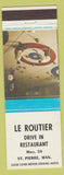 Matchbook Cover - Le Routier Drive In Restaurant ST Pierre MB curling