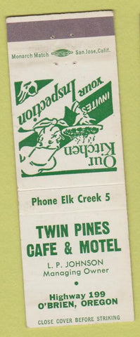 Matchbook Cover - Twin Pines Cafe Motel O'Brien OR