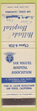 Matchbook Cover - Hillside Hospital San Diego CA San Miguel