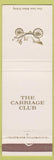 Matchbook Cover - Carriage Club