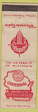 Matchbook Cover - University of Wisconsin Badgers Union Madison WI WORN