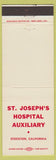 Matchbook Cover - St Joseph's Hospital Auxiliary Stockton CA