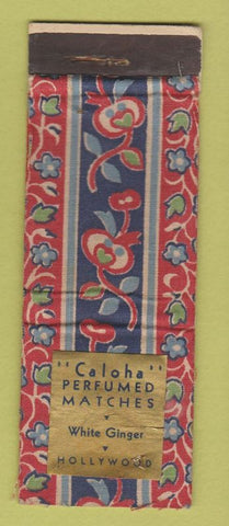 Matchbook Cover - Caloha Perfumed Matches White Ginger Hollywood CA WORN