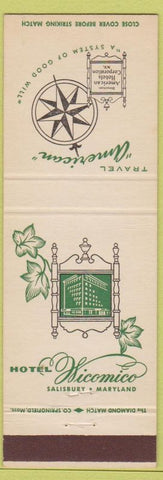 Matchbook Cover - Hotel Wicomico Salisbury MD American Hotels Corp