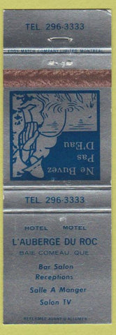 Matchbook Cover - Hotel L Auberge Du Roc Baie Comeau QC