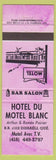 Matchbook Cover - Hotel Du Motel Blanc Disraeli QC